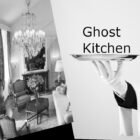 Ghost kitchen nuovo outfit dell’esperienza food